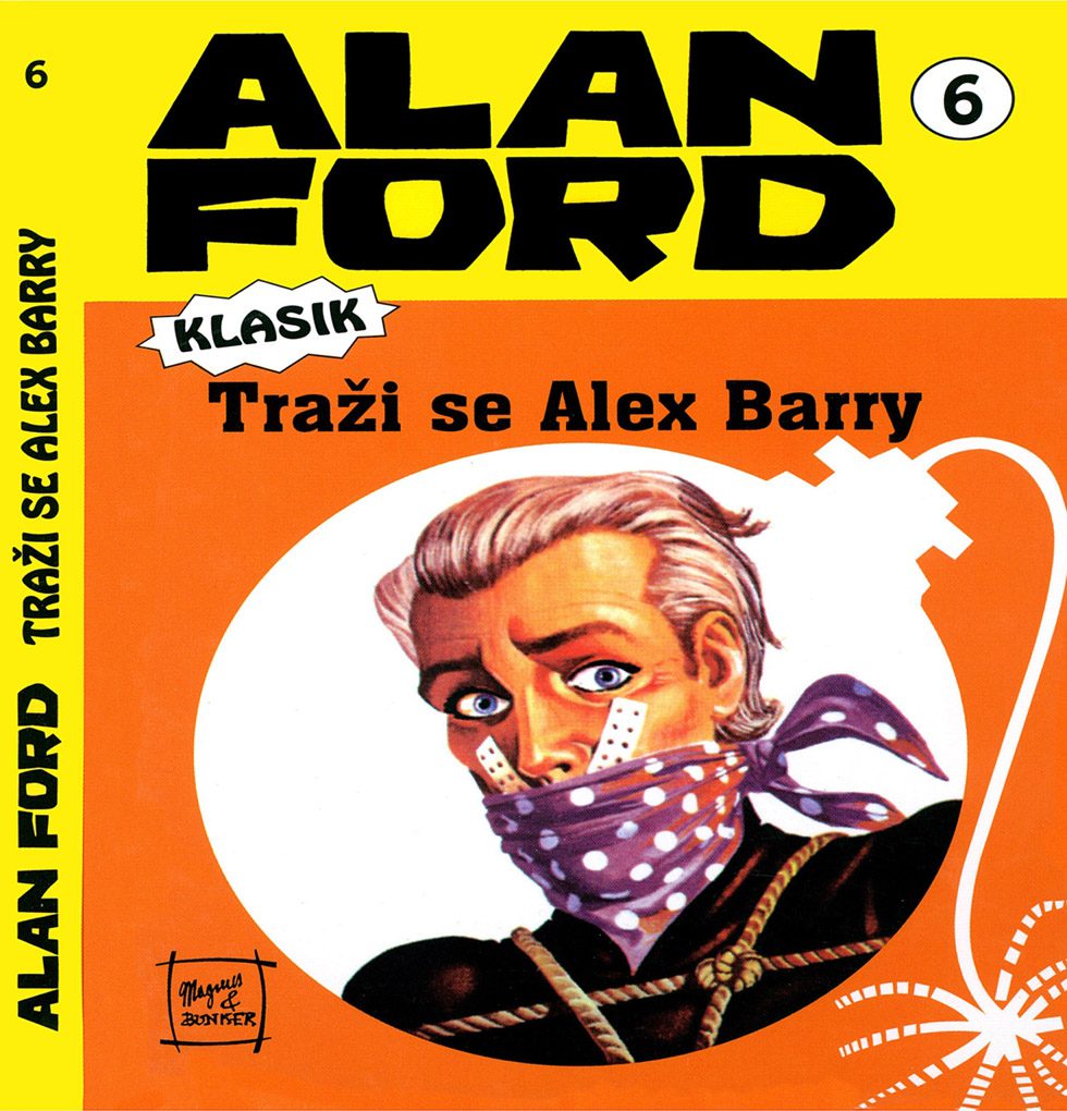 Alan Ford Regularna Serija - Trazi se Alex Barry Br.6