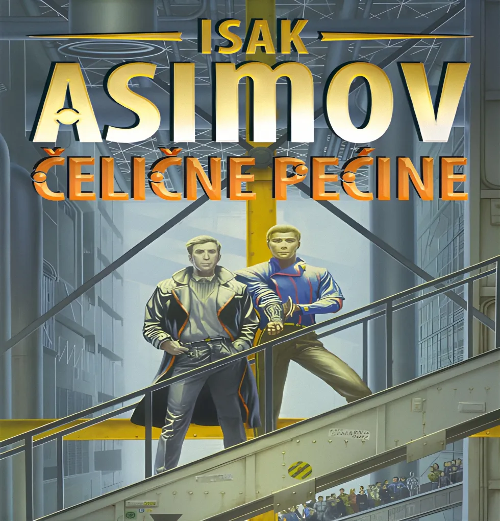 Isak Asimov – ČELIČNE PEĆINE