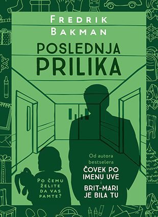 Fredrik Backman - Poslednja prilika