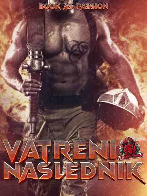 Book As Passion - Vatreni naslednik