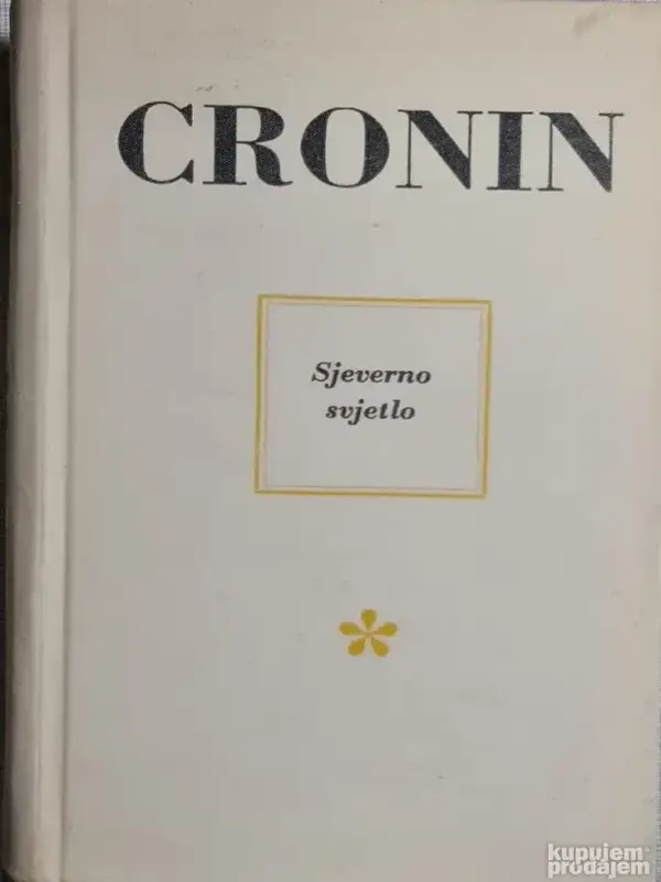 A. J. Cronin - Severno svetlo