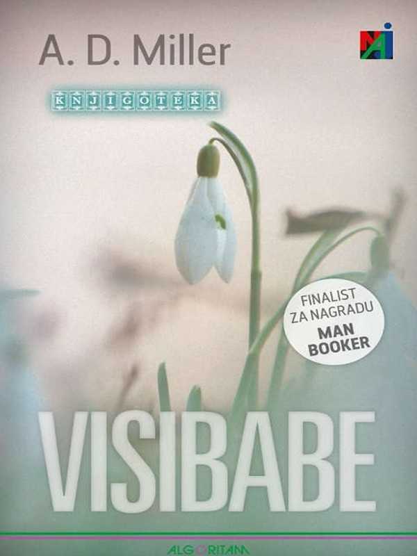 A. D. Miller - Visibabe