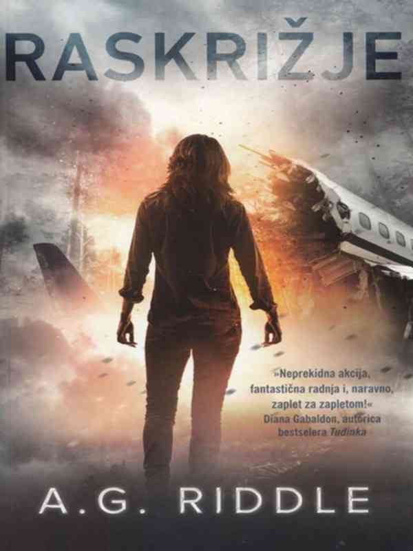 A. G. Riddle - Raskrižje