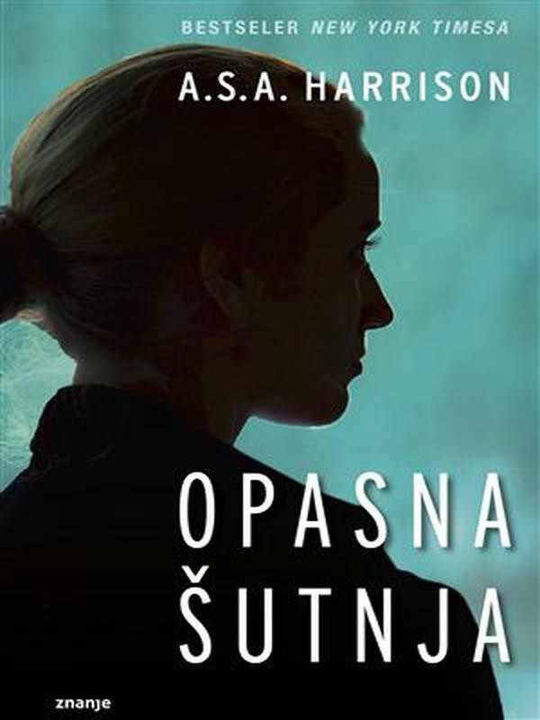 A.S.A Harrison - Opasna šutnja