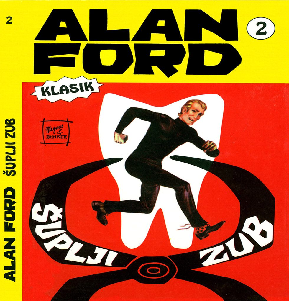 Alan Ford Regularna Serija - Suplji Zub Br.2