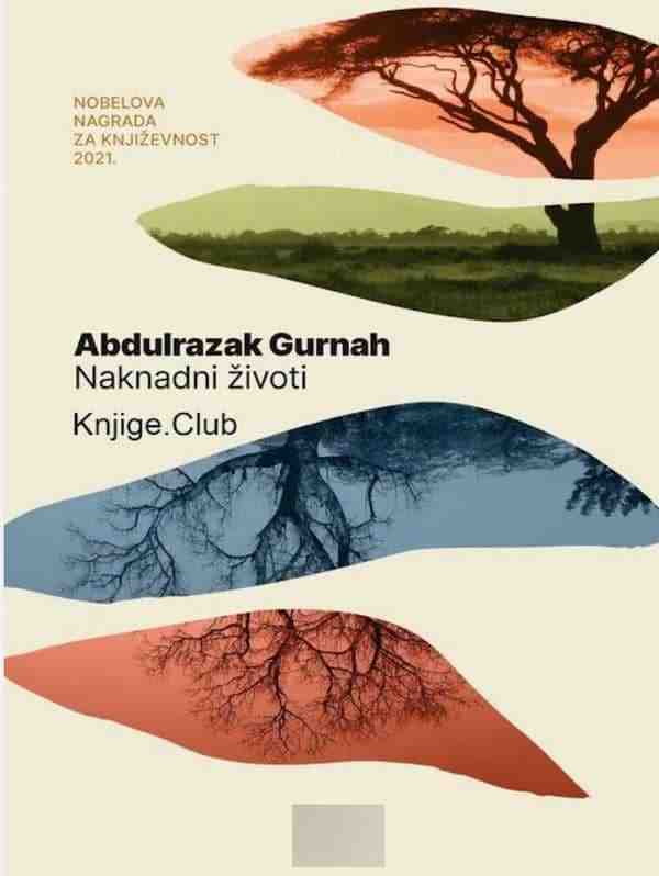 Abdulrazak Gurnah - Naknadni životi