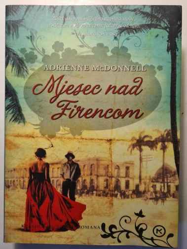 Adrienne McDonnell - Mjesec nad Firencom