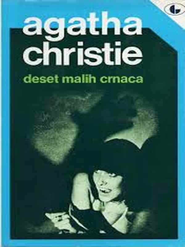 Agatha Christie - Deset malih crnaca