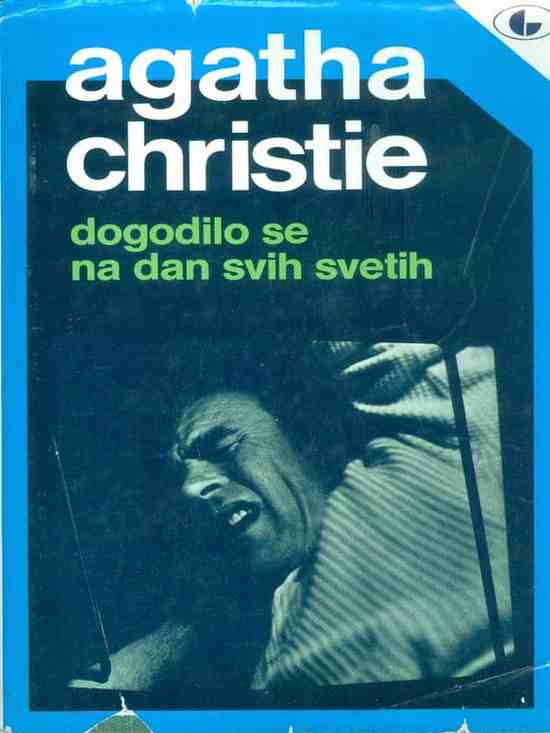 Agatha Christie - Dogodilo se na dan svih Svetih