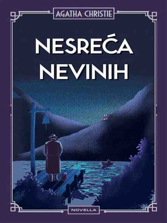 Agatha Christie - Nesreća nevinih