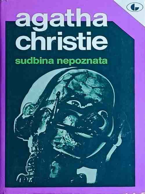 Agatha Christie - Sudbina nepoznata