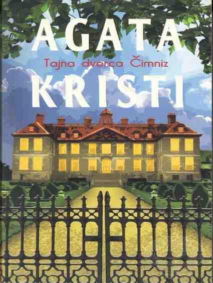 Agatha Christie - Tajna dvorca Čimniz