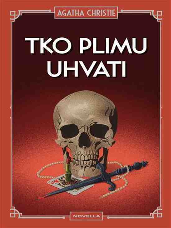 Agatha Christie - Tko plimu uhvati