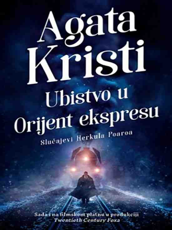 Agatha Christie - Ubistvo u Orijent Ekspresu