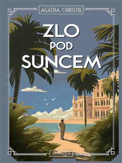 Agatha Christie - Zlo pod suncem