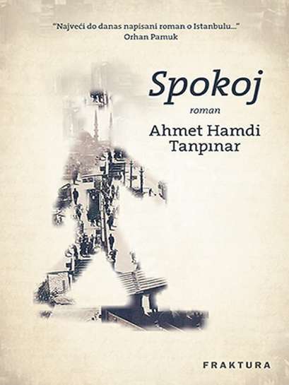 Ahmet Hamdi Tanipar - Spokoj