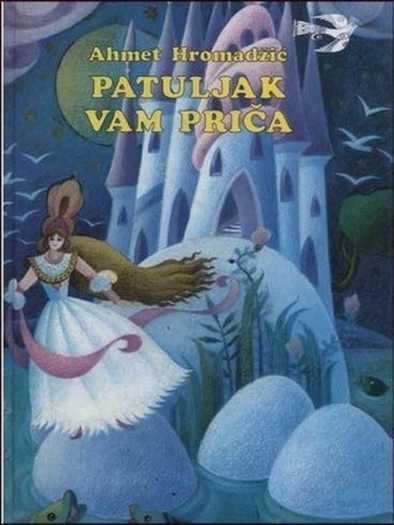 Ahmet Hromadžić - Patuljak vam priča