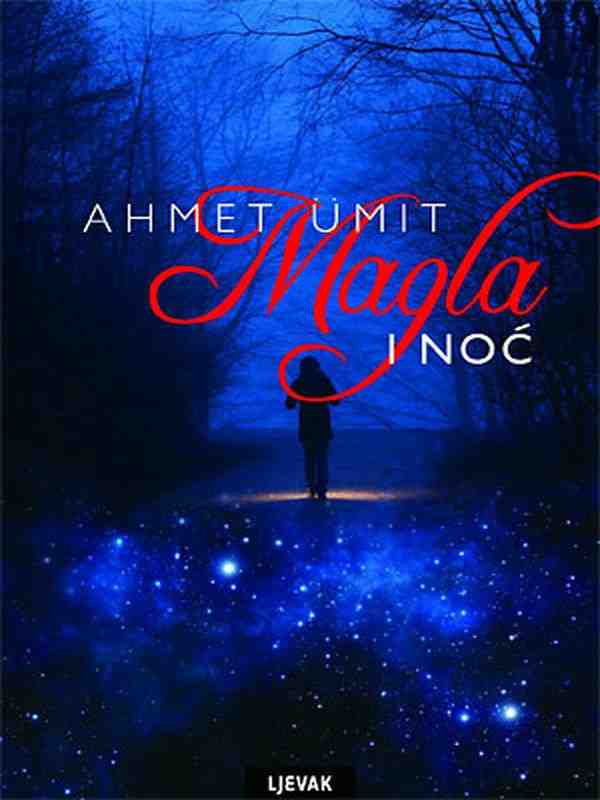 Ahmet Ümit - Magla i noć