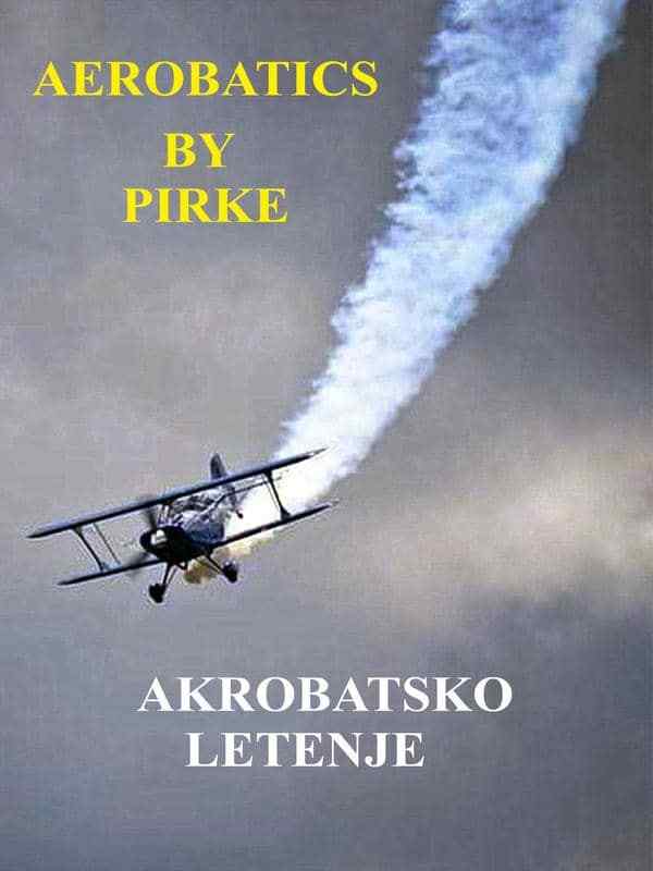 Akrobatsko letenje - Pirke