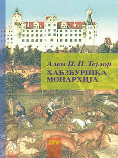 Alan Taylor - Habzburška monarhija
