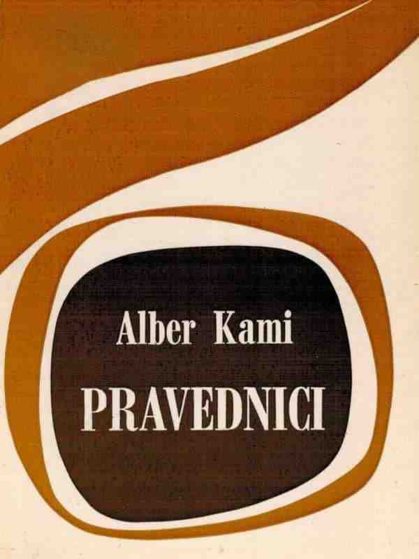 Albert Camus - Pravednici