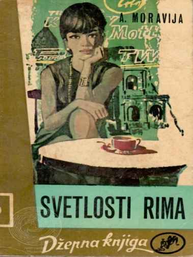 Alberto Moravia - Svetlosti Rima
