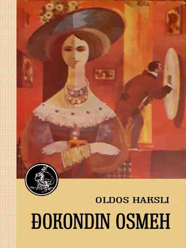 Aldous Huxley - Đokondin osmeh