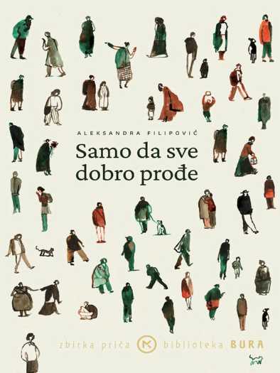 Aleksandra Filipović - Samo da sve dobro prođe