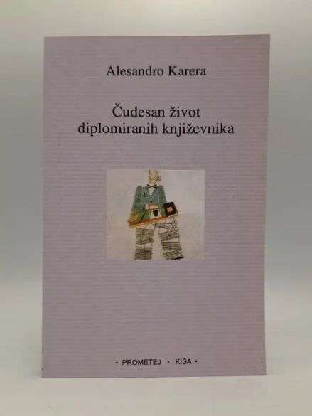 Alessandro Carrera - Čudesan život diplomiranih književnika