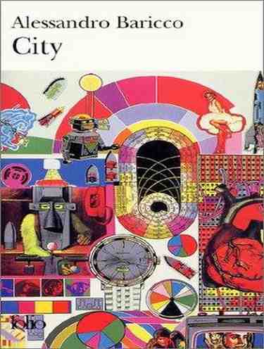 Alessandro Baricco - Citty