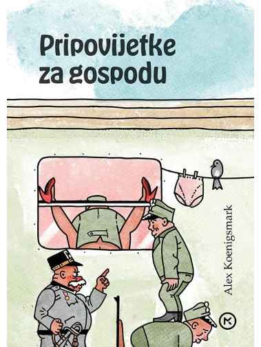 Alex Koenigsmark - Pripovijetke za gospodu