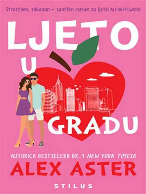 Alex Aster - Ljeto u gradu