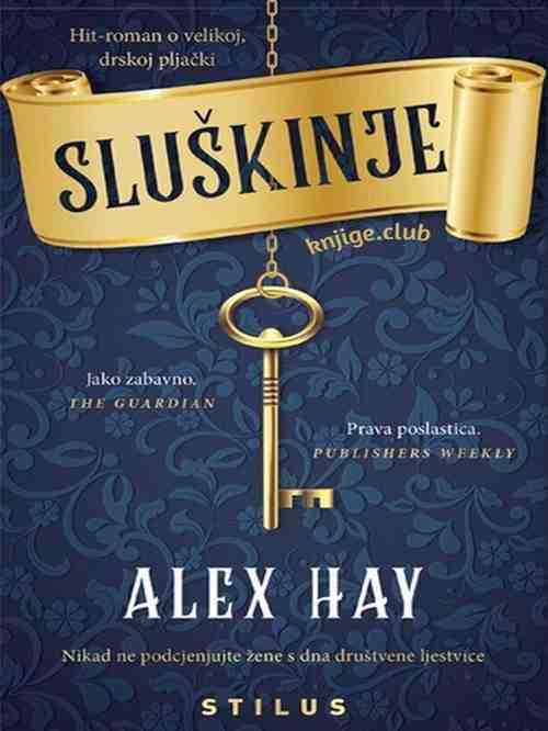 Alex Hay - Sluškinje