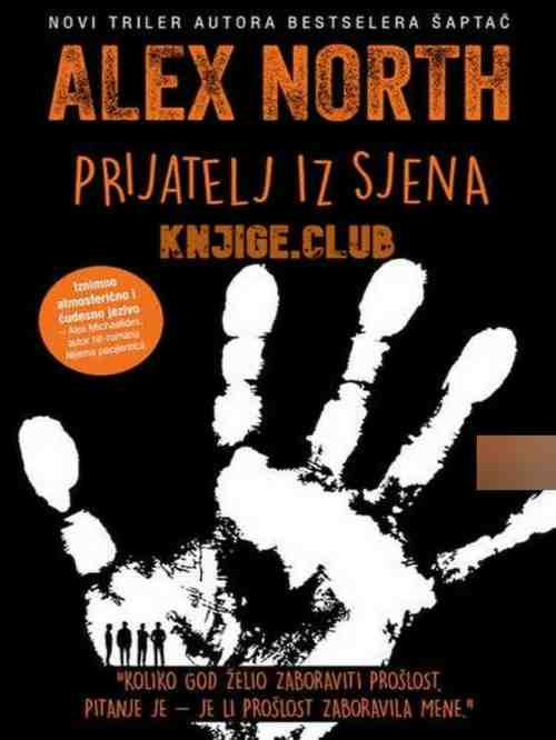 Alex North - Prijatelj iz sjena