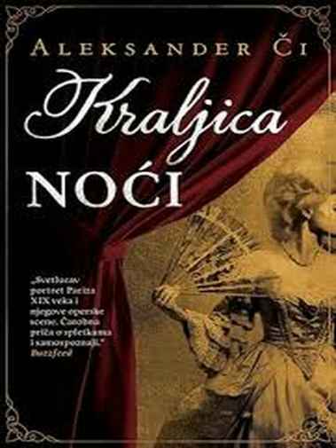 Alexander Chee - Kraljica Noći