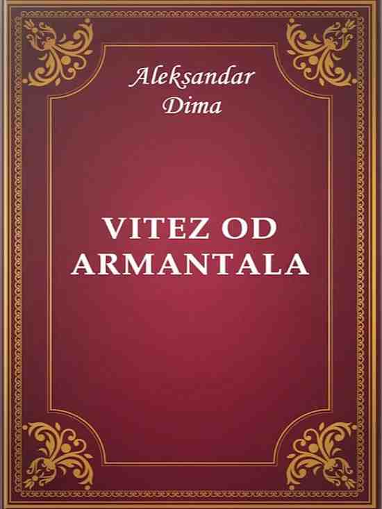 Alexandre Dumas - Vitez od Armantala
