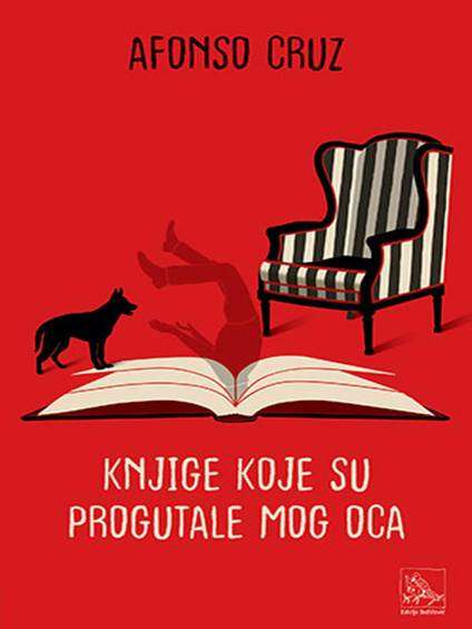 Alfonso Cruz - Knjige koje su progutale mog oca