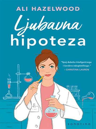Ali Hazelwood - Ljubavna Hipoteza
