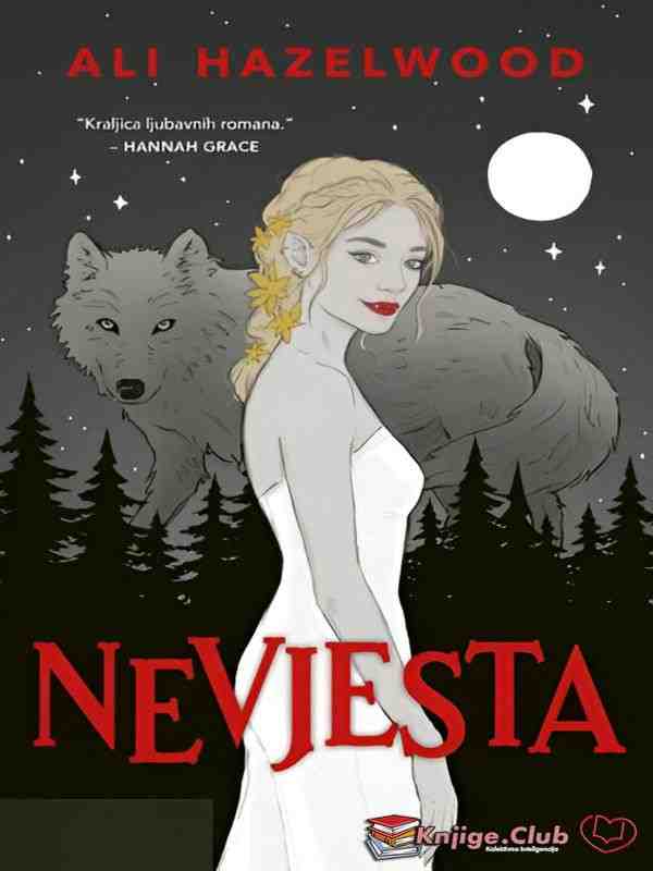 Ali Hazelwood - Nevjesta