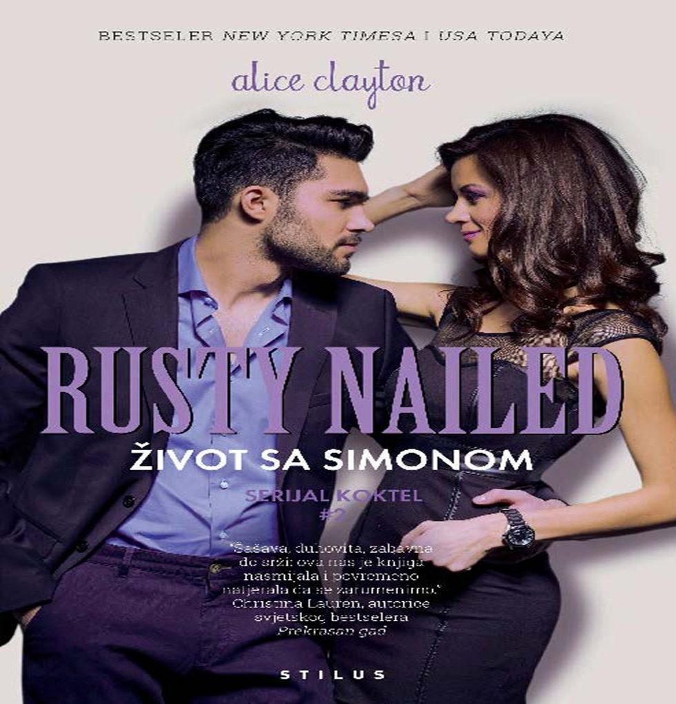 Alice Clayton - Rusty Nailed - Život sa Simonom