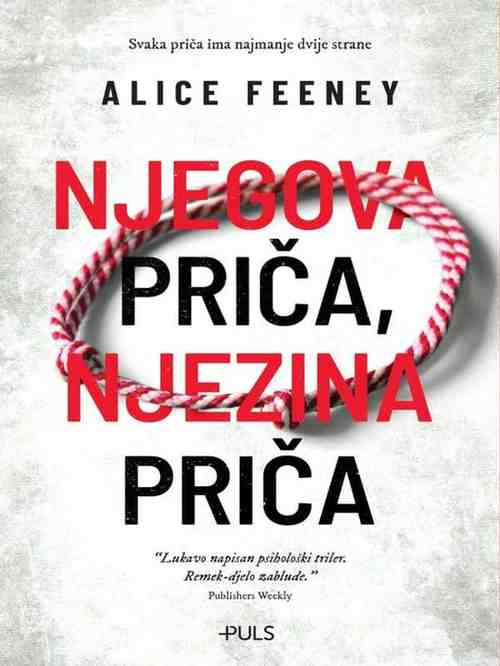 Alice Feeney - Njegova priča njezina priča