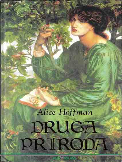 Alice Hoffman - Druga priroda
