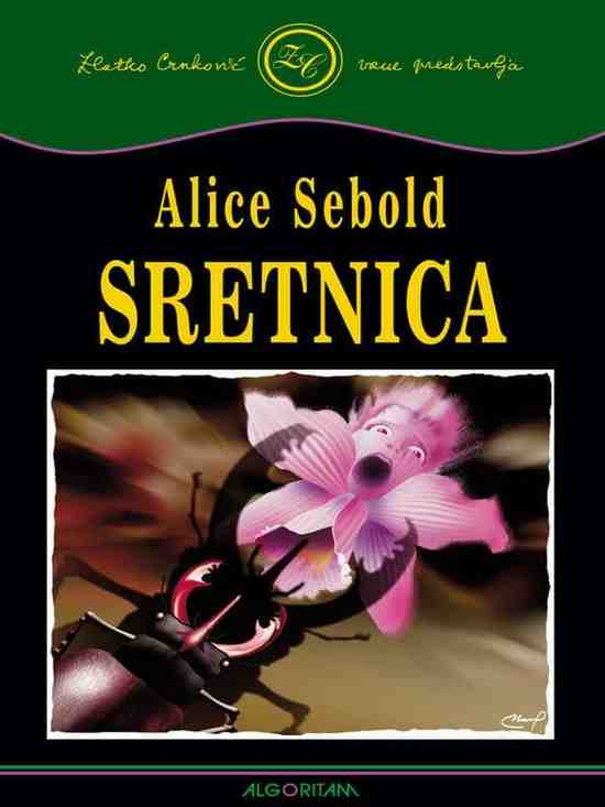 Alice Sebold - Sretnica