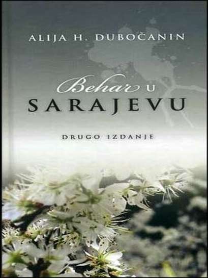 Alija H Dubočanin - Behar u Sarajevu