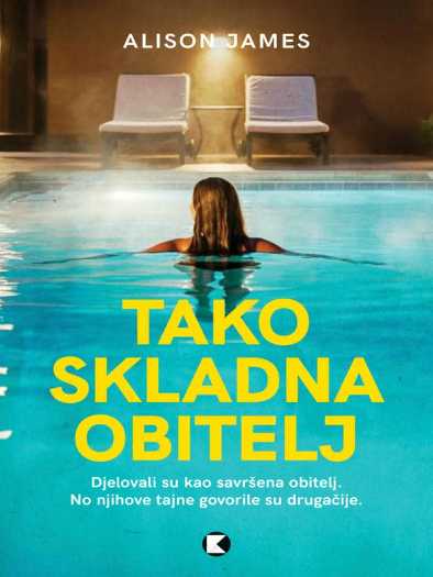 Alison James - Tako skladna obitelj