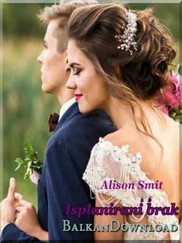 Alison Smit - Isplanirani brak
