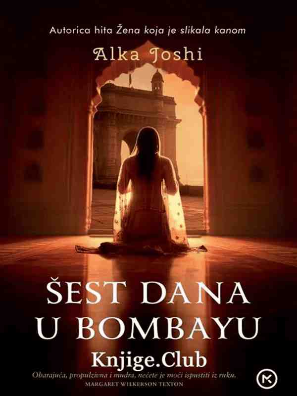 Alka Joshi - Sest dana u Bombay