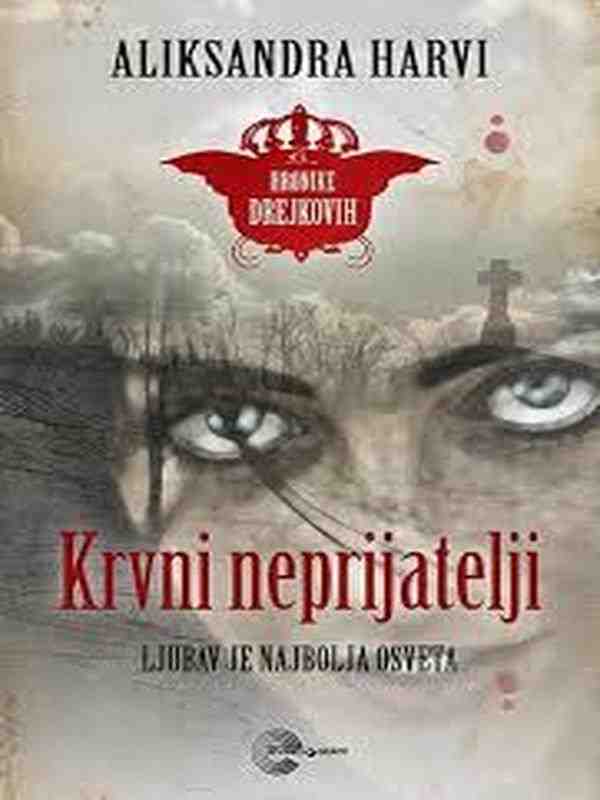 Alyxandra Harvey - Krvni neprijatelji