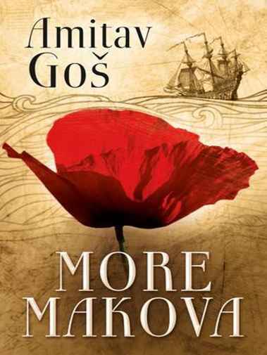 Amitav Ghosh - More makova