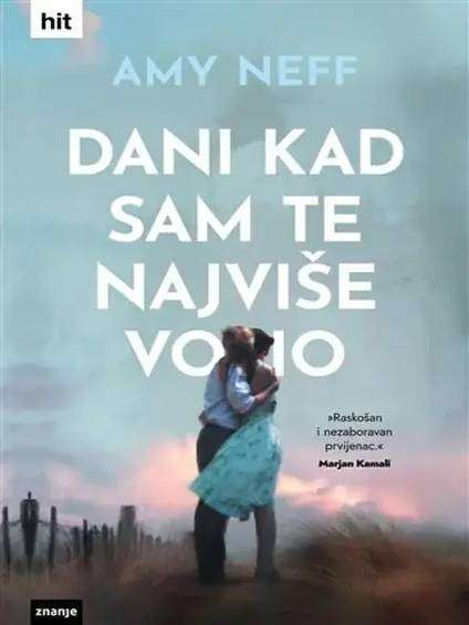 Amy Neff - Dani kada sam te najviše volio